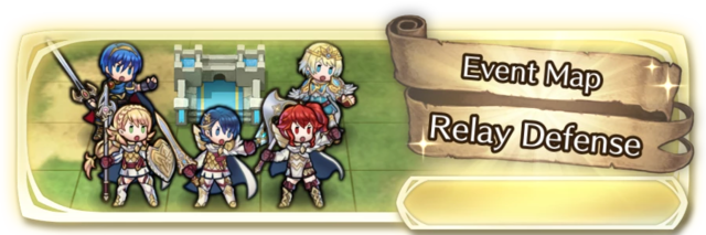 Relay Defense - Fire Emblem Wiki