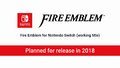 Slide from the Fire Emblem Nintendo Direct announcing the game.